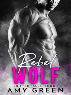 Rebel Wolf by Amy Green