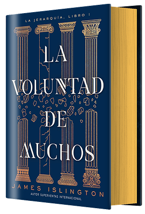 La voluntad de muchos  by James Islington