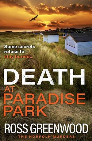 Death at Paradise Park by Ross Greenwood