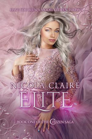 Elite by Nicola Claire