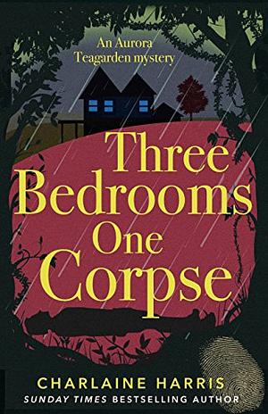Three Bedrooms, One Corpse by Charlaine Harris