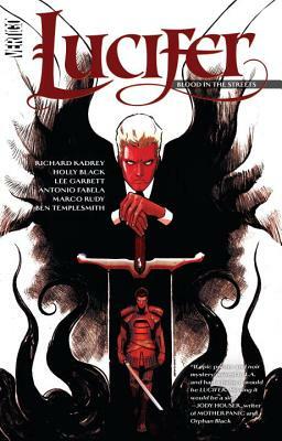 Lucifer: Blood in the Streets by Holly Black, Richard Kadrey