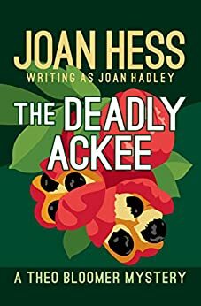 The Deadly Ackee by Joan Hess