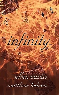 Infinity by Matthew Robert Ledrew, Ellen Louise Curtis, Ellen Louise Curtis, Janelle Donahue