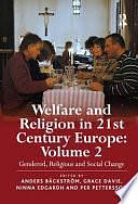 Welfare and Religion in 21st Century Europe, Volume 2 by Grace Davie, Anders Bäckström