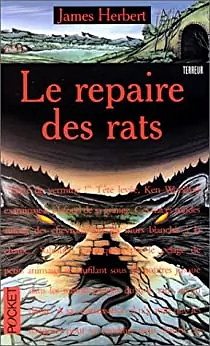 Le Repaire des rats by James Herbert