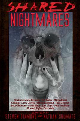 Shared Nightmares by Sarah Hoyt, Tom Lloyd, D.J. Butler