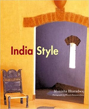 India Style by Monisha Bharadwaj