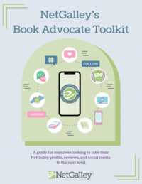 NetGalley's Book Advocate Toolkit by We Are Bookish