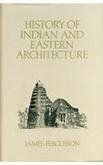 History Of Indian And Eastern Architecture, 2 Vols by James Burgess, James Fergusson