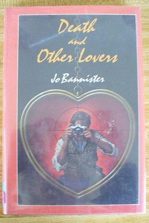 Death and Other Lovers by Jo Bannister