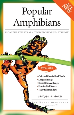 Popular Amphibians by Philippe de Vosjoli