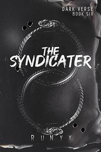 The Syndicater by RuNyx