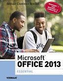 Microsoft Office 2013: Essential by Misty E. Vermaat