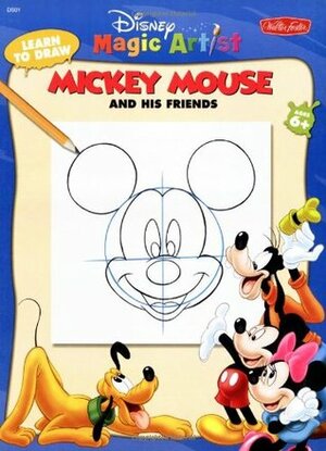 Learn to Draw Mickey Mouse: And His Friends (DMA LearntoDraw Books) by John Loter, Walter Foster Creative Team