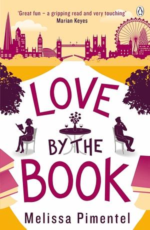 Love by the Book by Melissa Pimentel