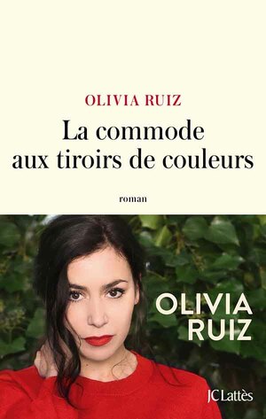 La commode aux tiroirs de couleurs by Olivia Ruiz