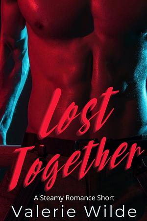 Lost together by Valerie Wilde