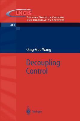 Decoupling Control by Qing-Guo Wang