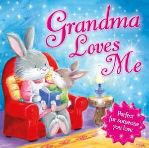 Grandma Loves Me by Igloobooks