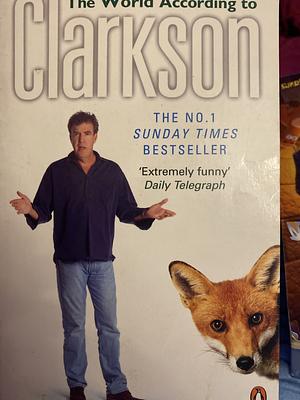 The World According to Clarkson by Jeremy Clarkson