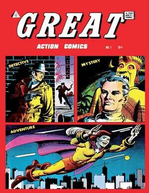 Great Action Comics #1 by I. W. Publishing