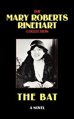 The Bat by Mary Roberts Rinehart