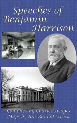 Speeches of Benjamin Harrison by Benjamin Harrison