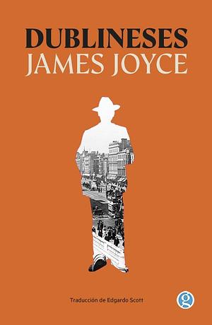 Dublineses by James Joyce