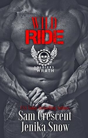 Wild Ride by Jenika Snow, Sam Crescent