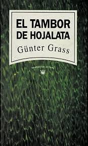 El tambor de hojalata by Günter Grass