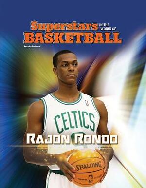 Rajon Rondo by Aurelia Jackson