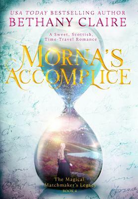 Morna's Accomplice by Bethany Claire