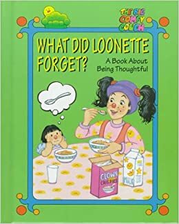 What Did Loonette Forget? by Gavin Jackson