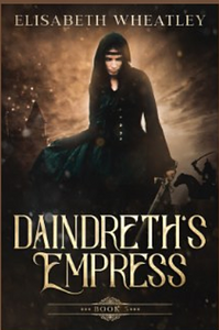 Daindreth's Empress by Elisabeth Wheatley