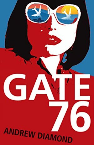 Gate 76 by Andrew Diamond