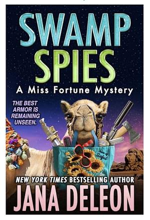 Swamp Spies by Jana DeLeon