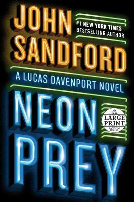 Neon Prey by John Sandford