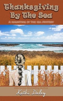 Thanksgiving by the Sea by Kathi Daley