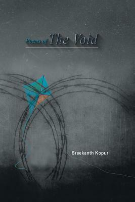 Poems of the Void by Sreekanth Kopuri
