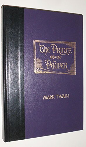 The Prince and the Pauper: A Tale for Young People of All Ages by Frank T. Merrill, Mark Twain