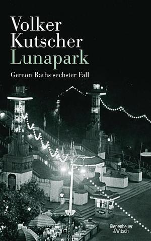 Lunapark by Volker Kutscher