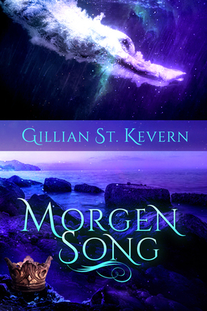 Morgen Song by Gillian St. Kevern