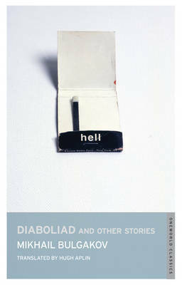 Diaboliad and Other Stories by Mikhail Bulgakov, Hugh Aplin
