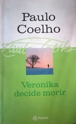 Veronika decide morir by Paulo Coelho