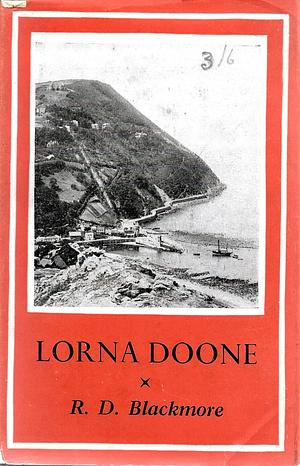 Lorna Doone by R.D. Blackmore