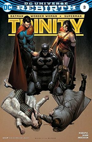 Trinity #3 by Seth Mann, Clay Mann, Ulises Palomera, Francis Manapul, Brad Anderson