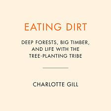 Eating Dirt by Charlotte Gill
