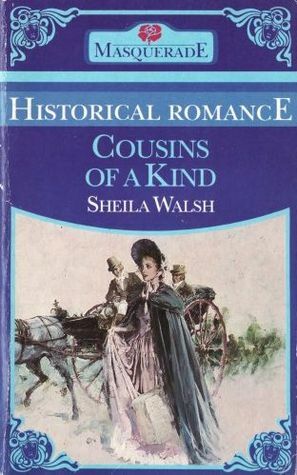 Cousins of a Kind by Sheila Walsh