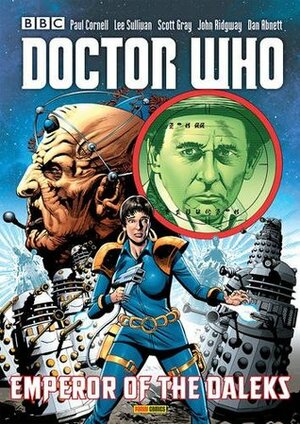 Doctor Who: Emperor of the Daleks by Dan Abnett, Scott Gray, Paul Cornell